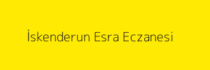 İskenderun Esra Eczanesi